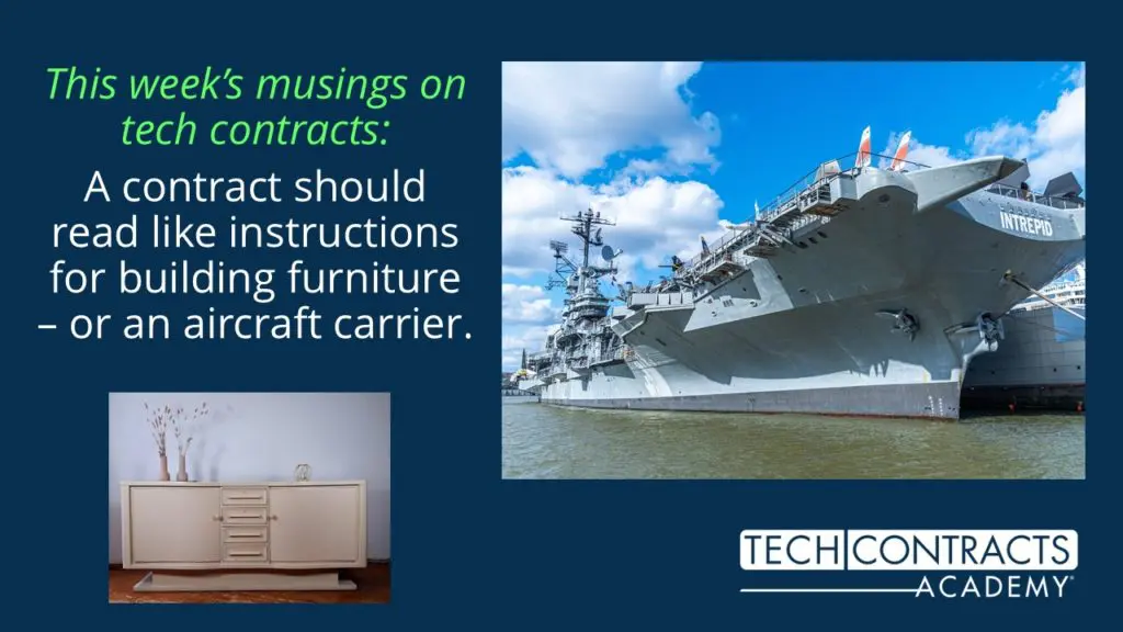 This week's musings on tech contracts: A contract should read like instructions for building furniture – or an aircraft carrier