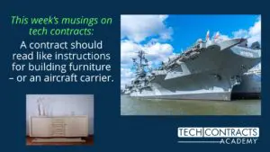 This week's musings on tech contracts: A contract should read like instructions for building furniture – or an aircraft carrier