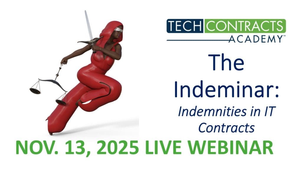 Image shows picture of ninja plus Tech Contracts Academy logo. With text that reads "The Indeminar: Indemnities in IT Contracts. NOV. 13, 2025 LIVE WEBINAR"